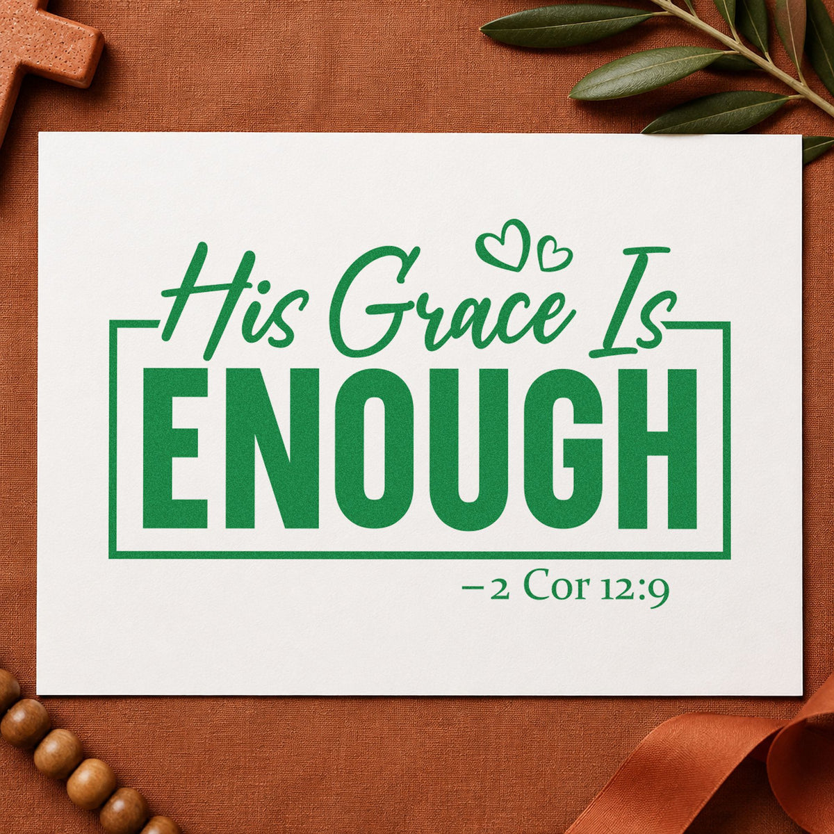 His Grace Is Enough craft stamp imprint in green ink on a handmade project, one idea being bookmark crafts.