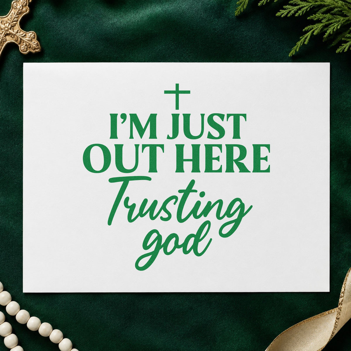 Out Here Trusting God craft stamp imprint in green ink on a handmade project, one idea being moving day cards.