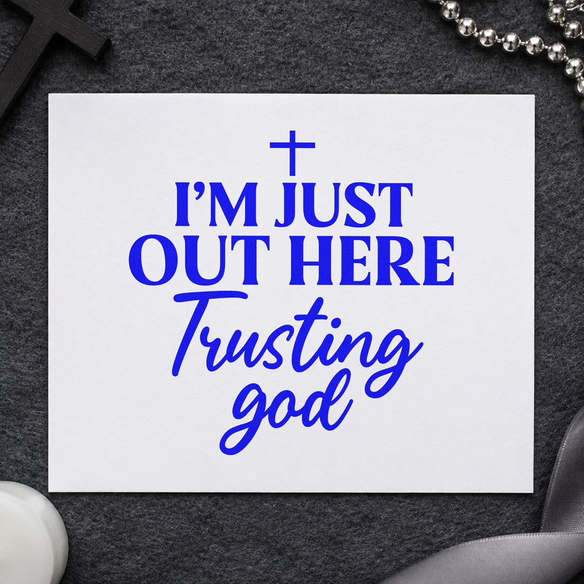 Out Here Trusting God craft stamp in blue ink on cardstock, an easy option for scrapbook life pages.