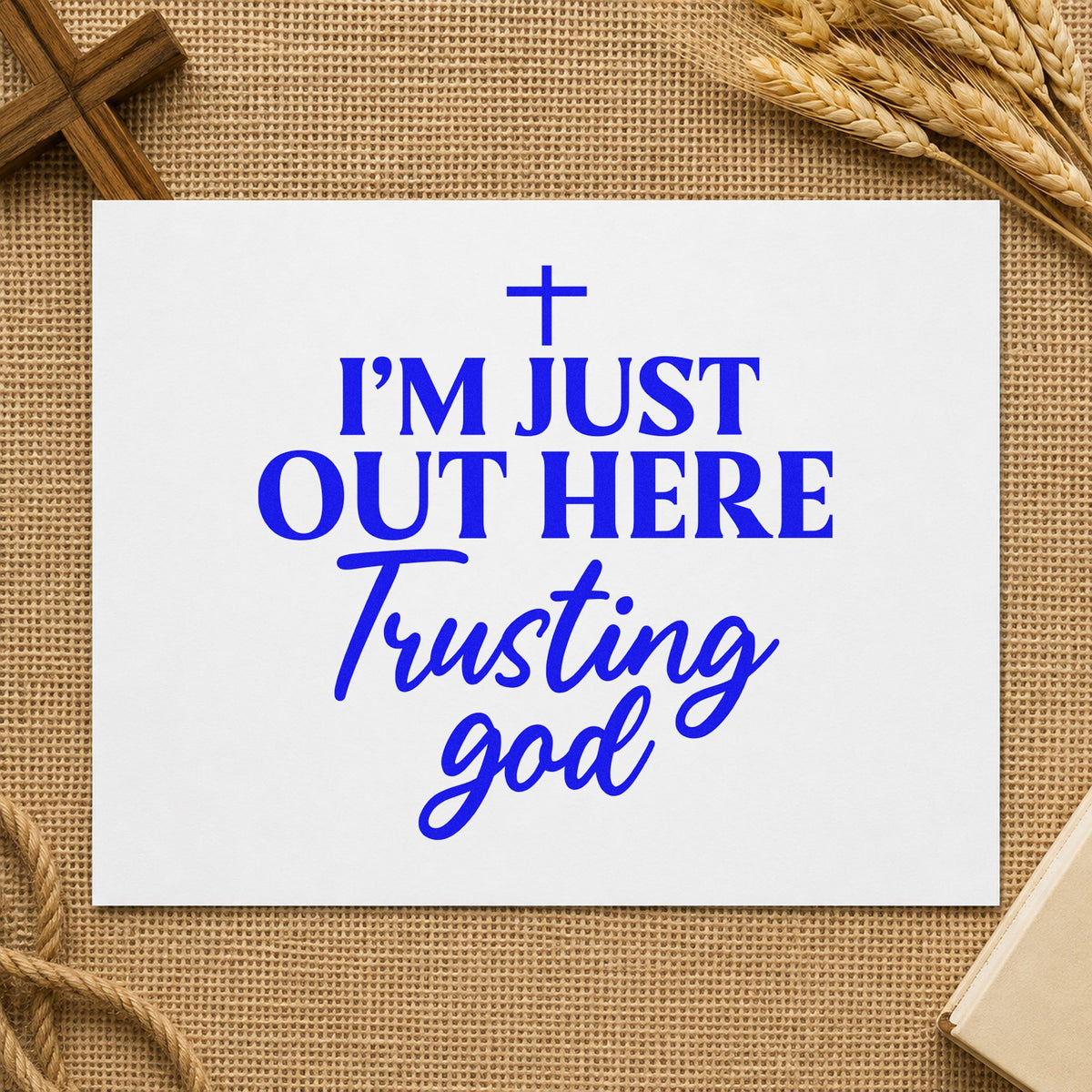 Out Here Trusting God craft stamp imprinted in blue ink on paper, a design suited to planner weekly headers.