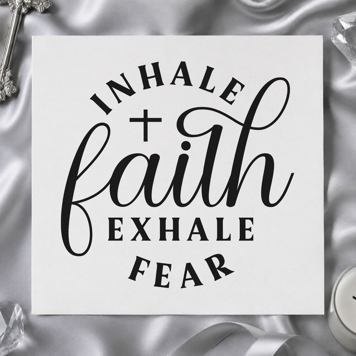 Inhale Faith Exhale Fear rubber stamp printed in black ink, ready for breathe easy cards and similar paper crafts.