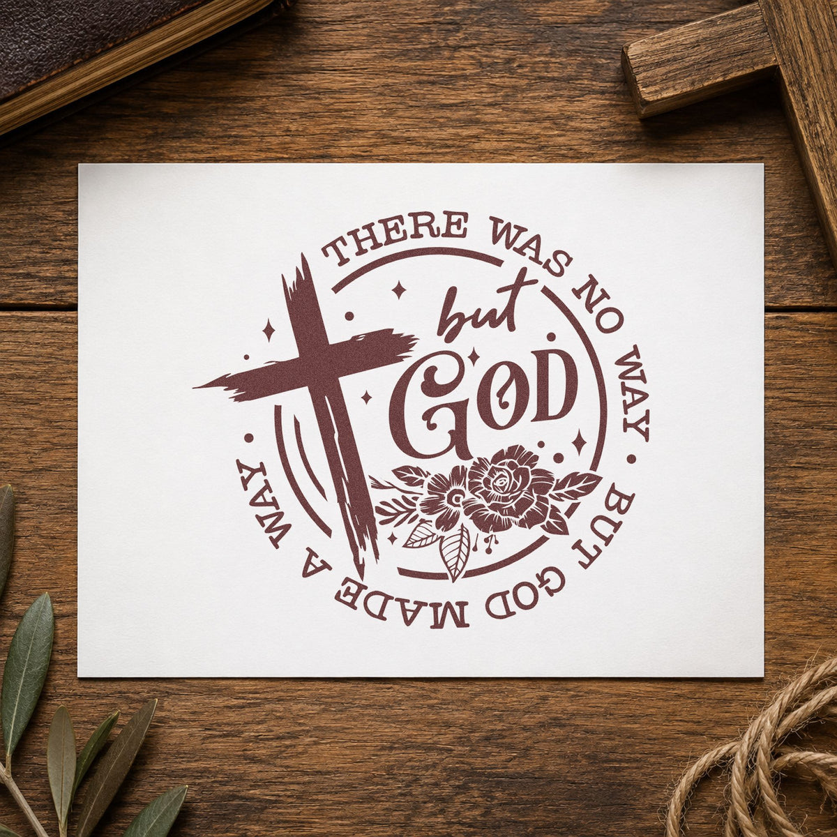 God Made a Way Rose Badge rubber stamp printed in brown ink, ready for scrapbook journey pages and similar paper crafts.
