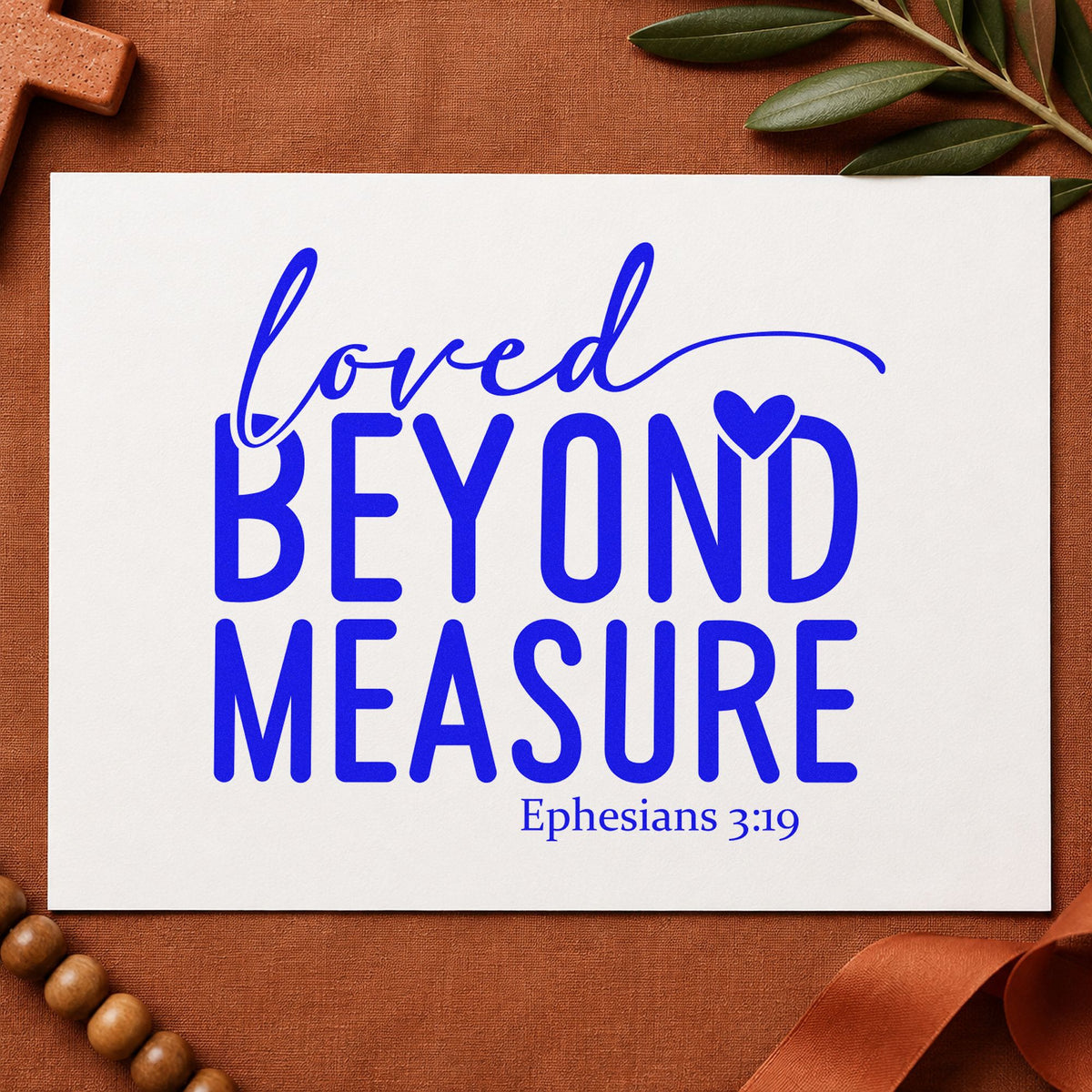 Loved Beyond Measure craft stamp in blue ink on cardstock, an easy option for valentine cards.