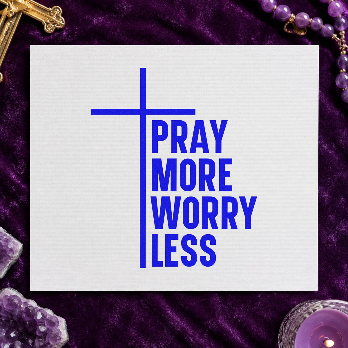Pray More Worry Less craft stamp imprinted in blue ink on paper, a design suited to canvas totes.