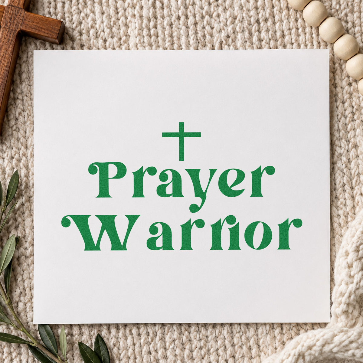 Prayer Warrior craft stamp imprint in green ink on a handmade project, one idea being mother's day cards.