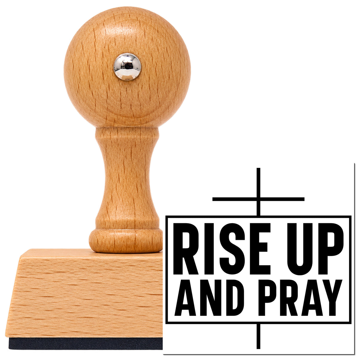 Vintage Pro beech wood stamp with a round knob handle, shown with its black Rise Up And Pray imprint on white.