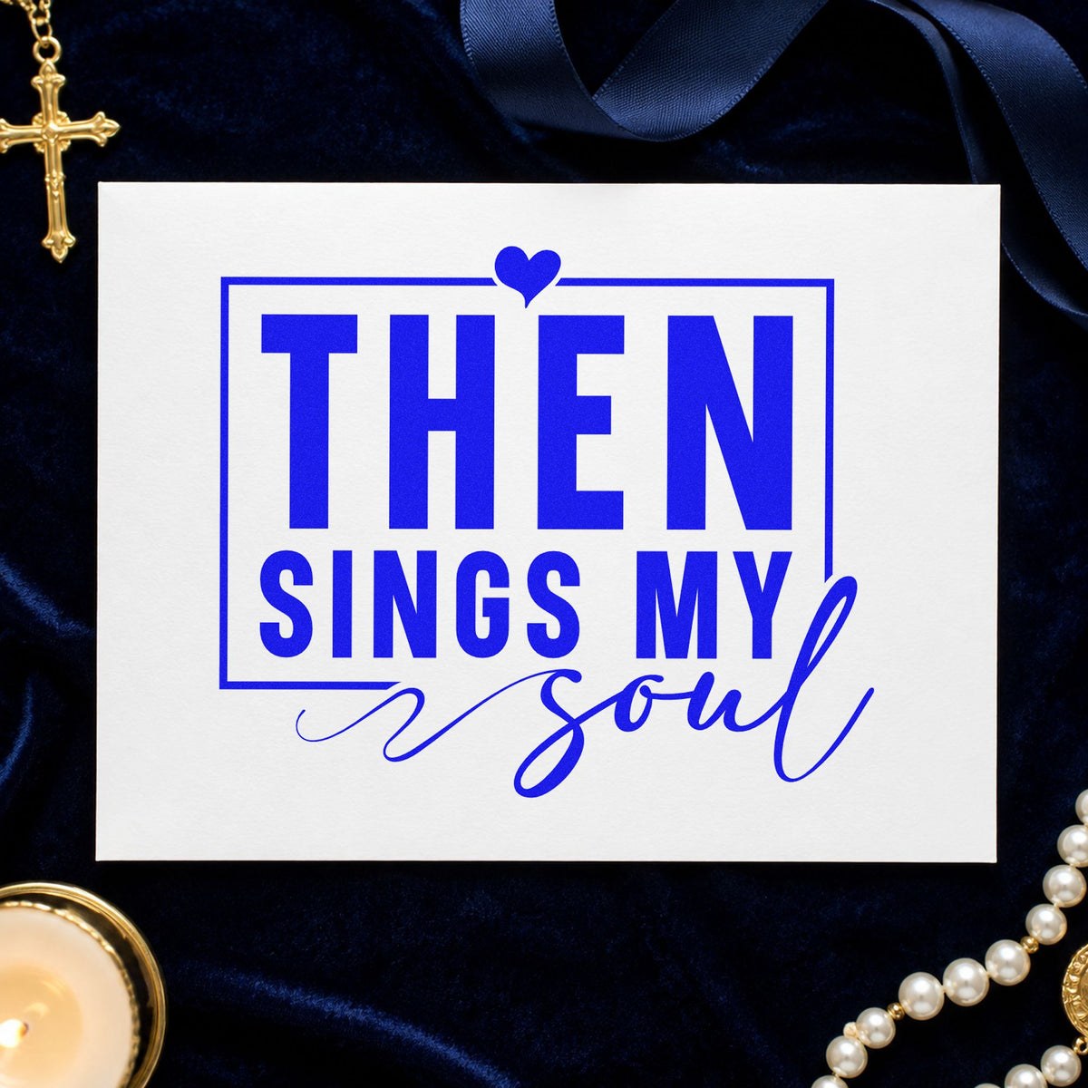 Then Sings My Soul craft stamp imprinted in blue ink on paper, a design suited to retirement gift tags.