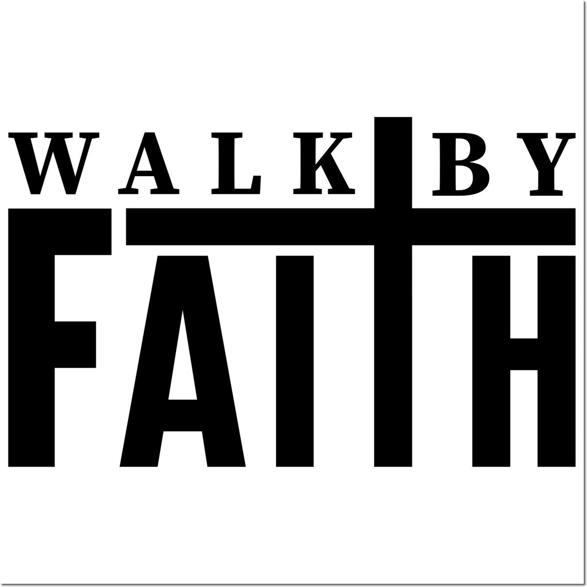Black WALK BY FAITH stamp/seal design with bold cross motif and clean serif lettering on white background.