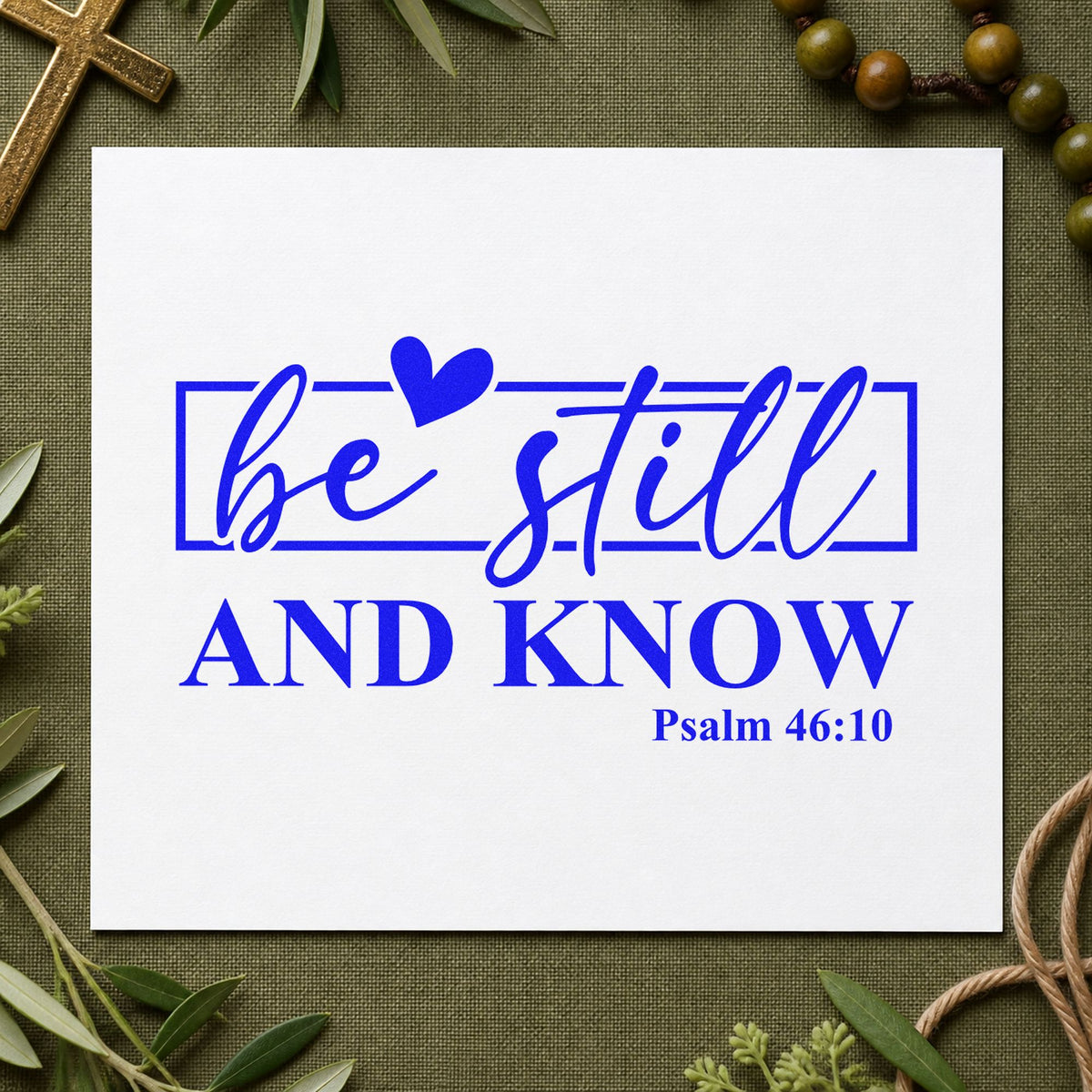 Be Still Heart Frame craft stamp in blue ink on cardstock, an easy option for silent weekend cards.