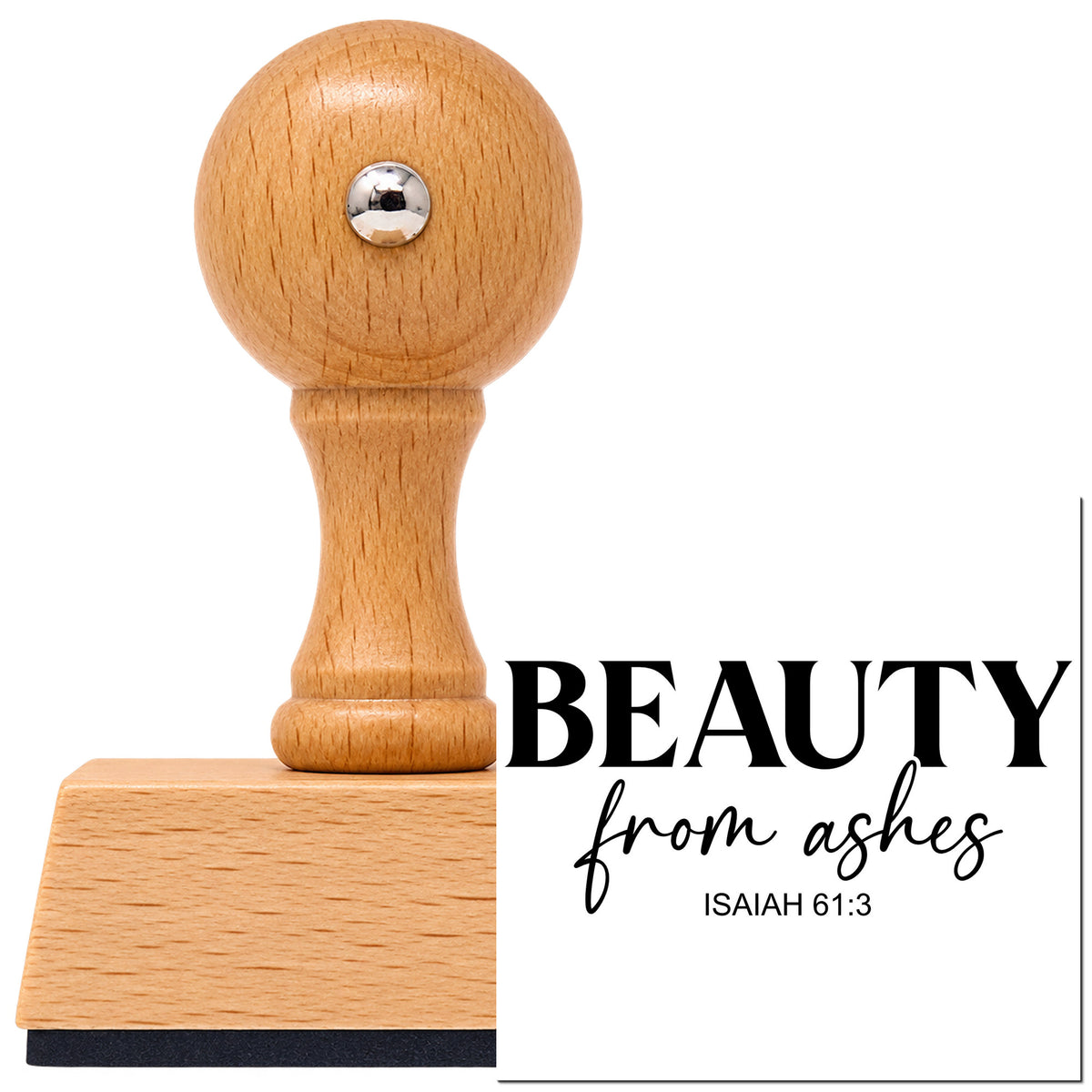 Vintage Pro beech wood stamp with a round knob handle, shown with its black Beauty From Ashes imprint on white.