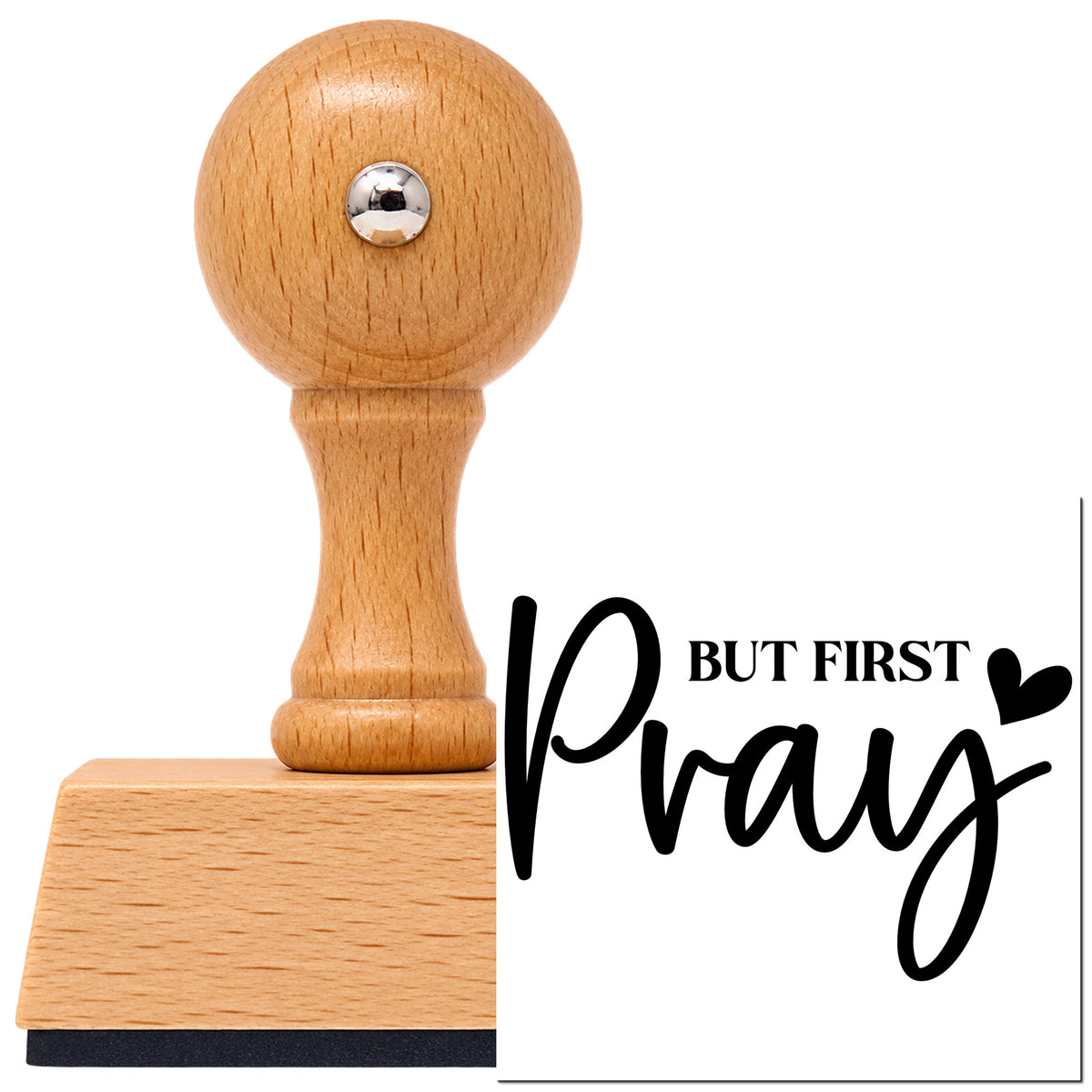 Vintage Pro beech wood stamp with a round knob handle, shown with its black But First Pray With Hearts imprint on white.