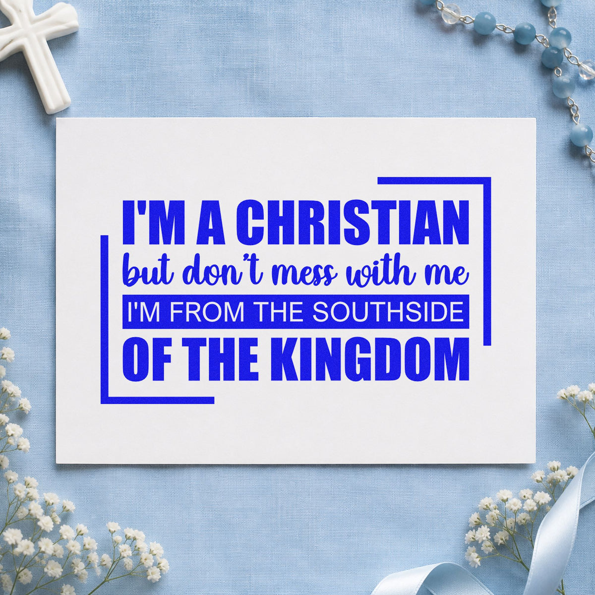 Christian from the Southside craft stamp imprinted in blue ink on paper, a design suited to canvas totes.