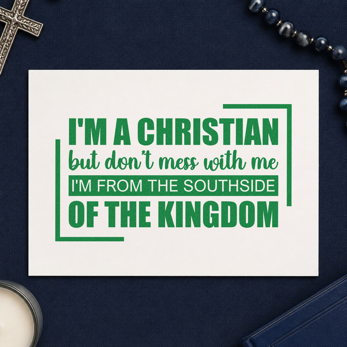 Christian from the Southside craft stamp imprint in green ink on a handmade project, one idea being kitchen magnet crafts.