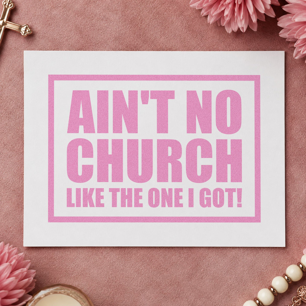 Ain't No Church Block craft stamp in purple ink on cardstock, an easy option for member welcome gifts.