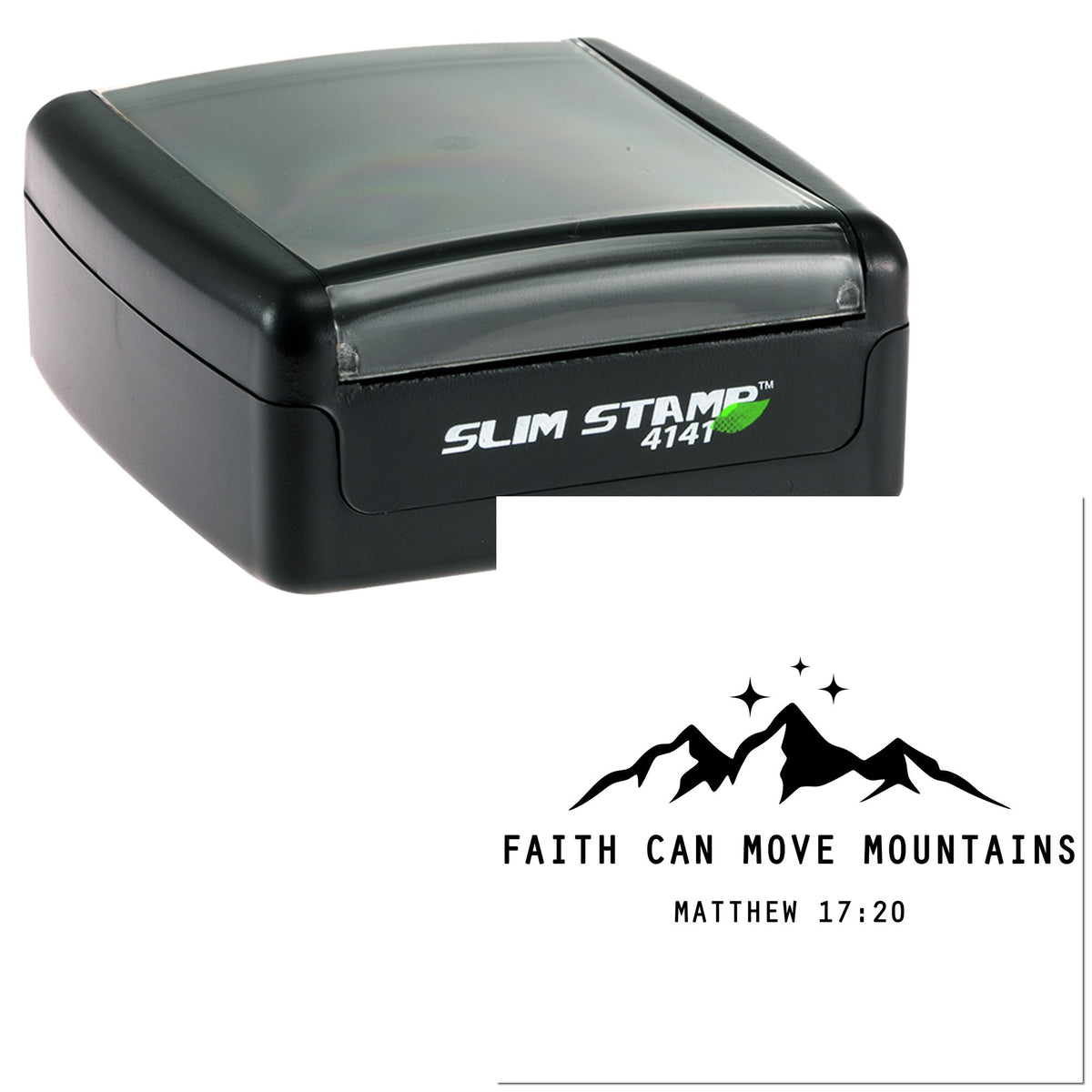 Black Slim Stamp 4141 self-inking stamp and seal with gray cover; white Faith Can Move Mountains design.