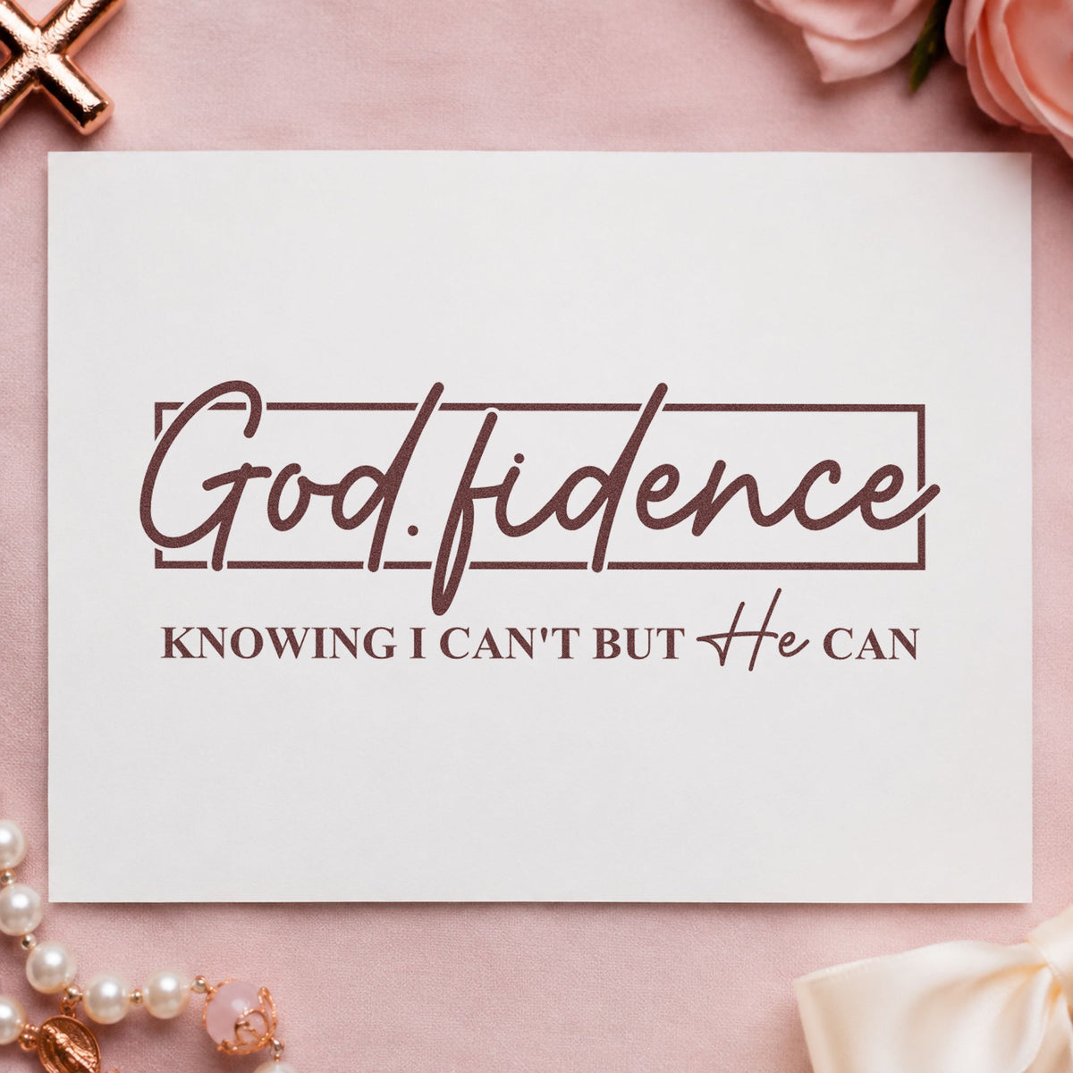 Godfidence Script Frame rubber stamp printed in brown ink, ready for brave moment pages and similar paper crafts.