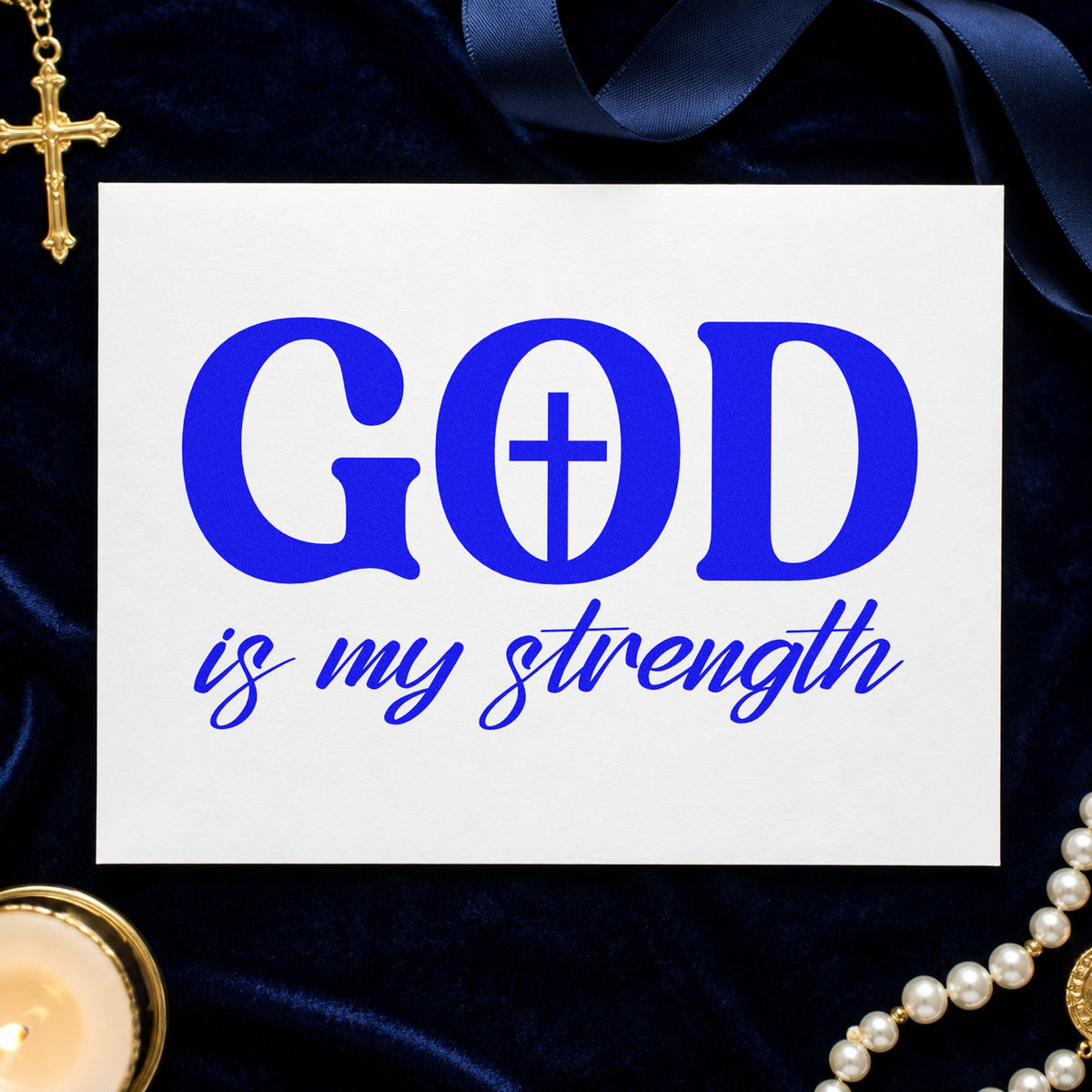 God Is My Strength craft stamp in blue ink on cardstock, an easy option for workout tees.