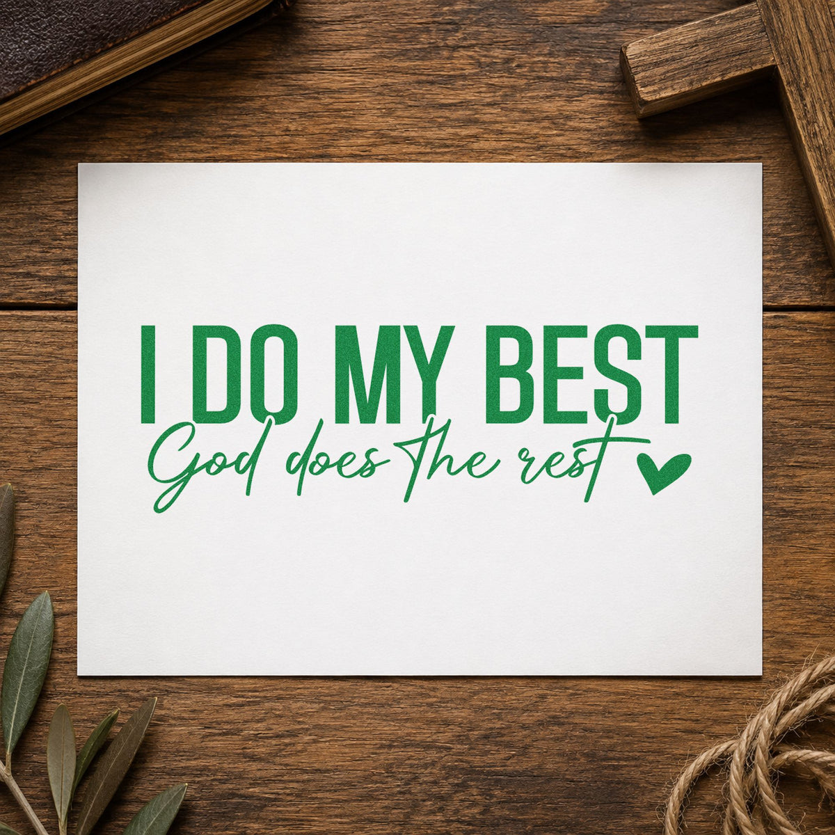 I Do My Best craft stamp imprint in green ink on a handmade project, one idea being new mom gifts.