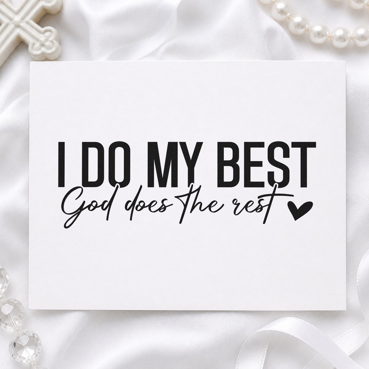 I Do My Best rubber stamp printed in black ink, ready for effort cards and similar paper crafts.