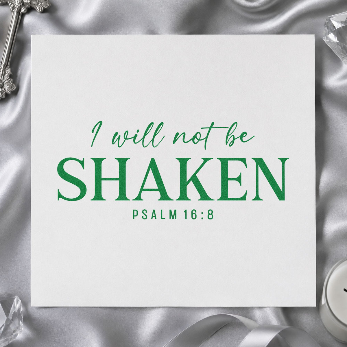 I Will Not Be Shaken craft stamp imprint in green ink on a handmade project, one idea being military care packages.