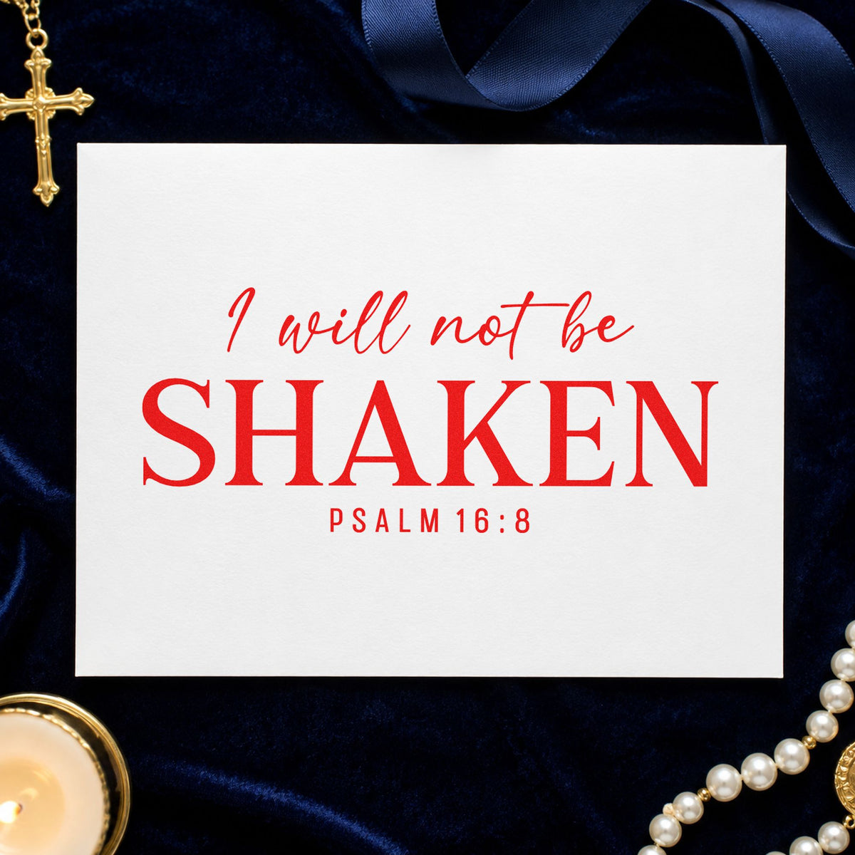 I Will Not Be Shaken rubber stamp shown in red ink, stamped for projects such as journal cover stamping.