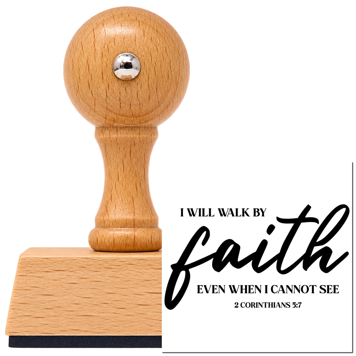 Vintage Pro beech wood stamp with a round knob handle, shown with its black Walk By Faith Even When I Cannot See Frame Accent imprint on white.