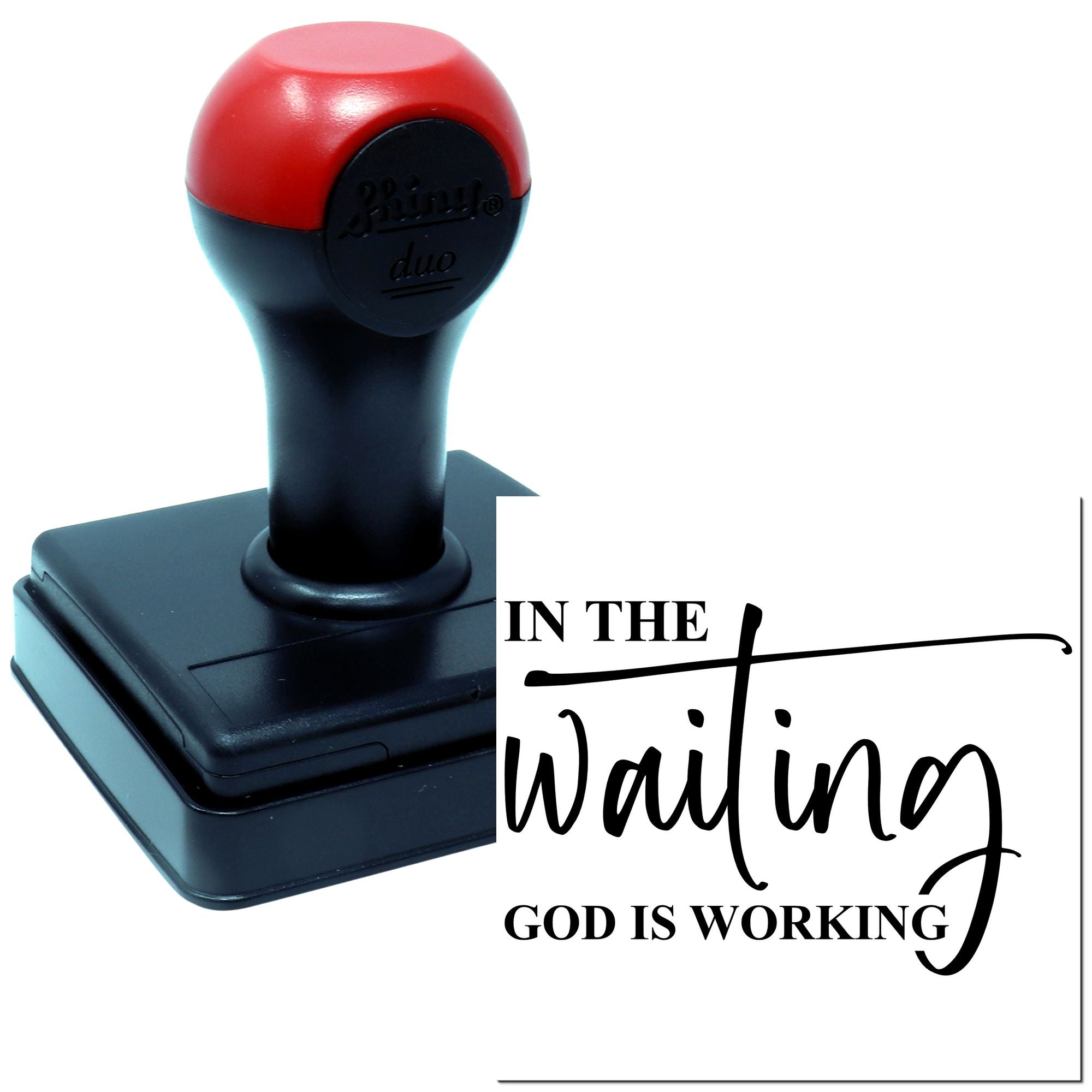 Duo Patiently Waiting God Is Working Hand Stamp