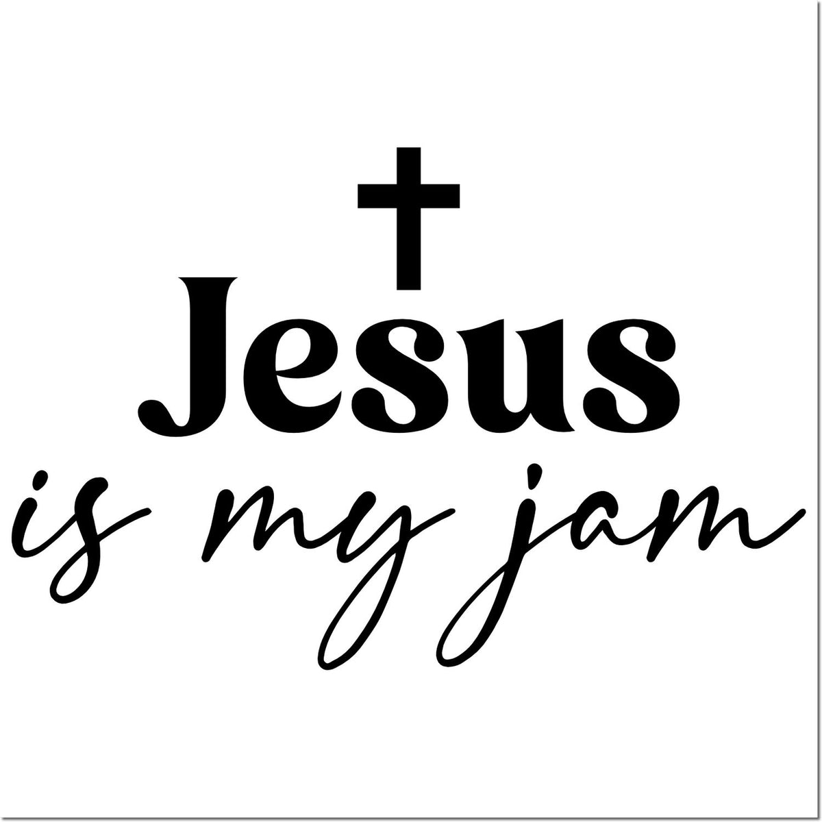 Black Christian stamp design with cross and Jesus is my jam script on a white background.