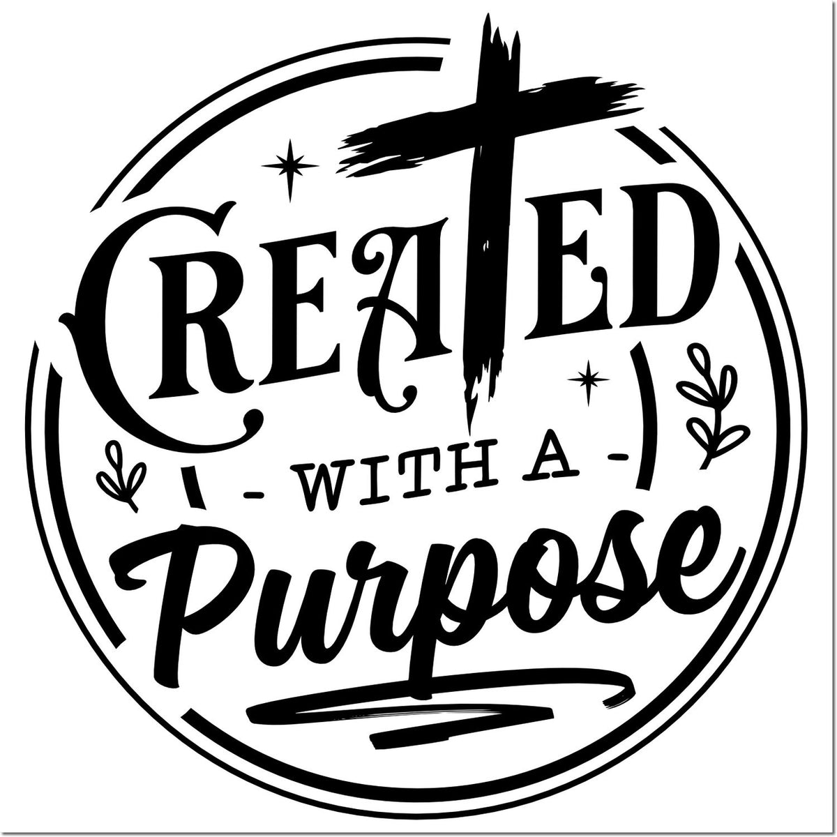 Black circular stamp seal with Created with a Purpose text, cross, stars, and leaf accents on white background