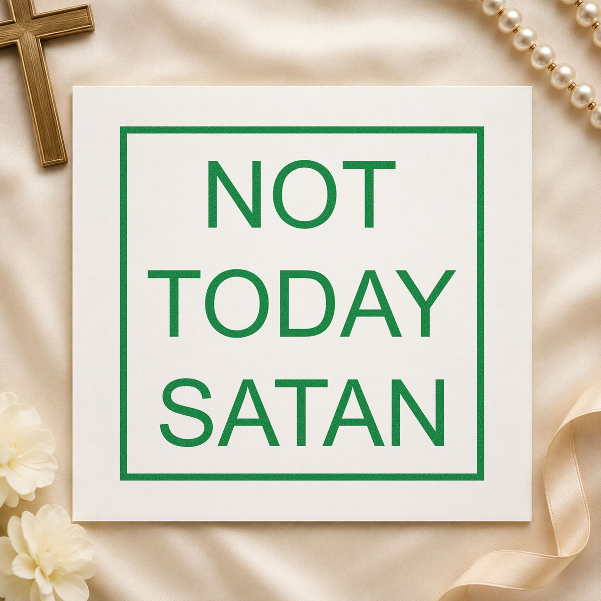 Not Today Satan Frame craft stamp imprint in green ink on a handmade project, one idea being car visor cards.