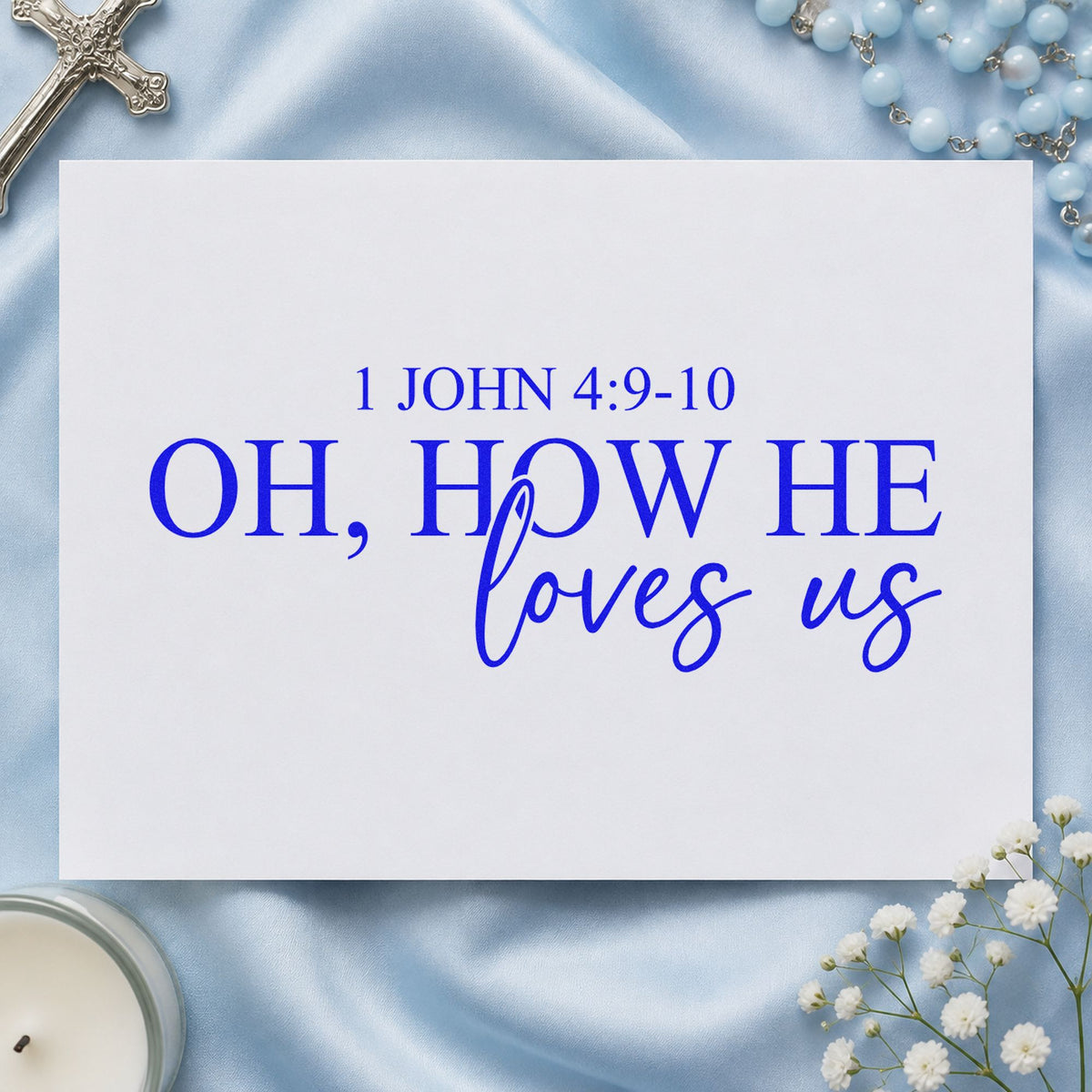 Oh How He Loves Us craft stamp imprinted in blue ink on paper, a design suited to valentine cards.
