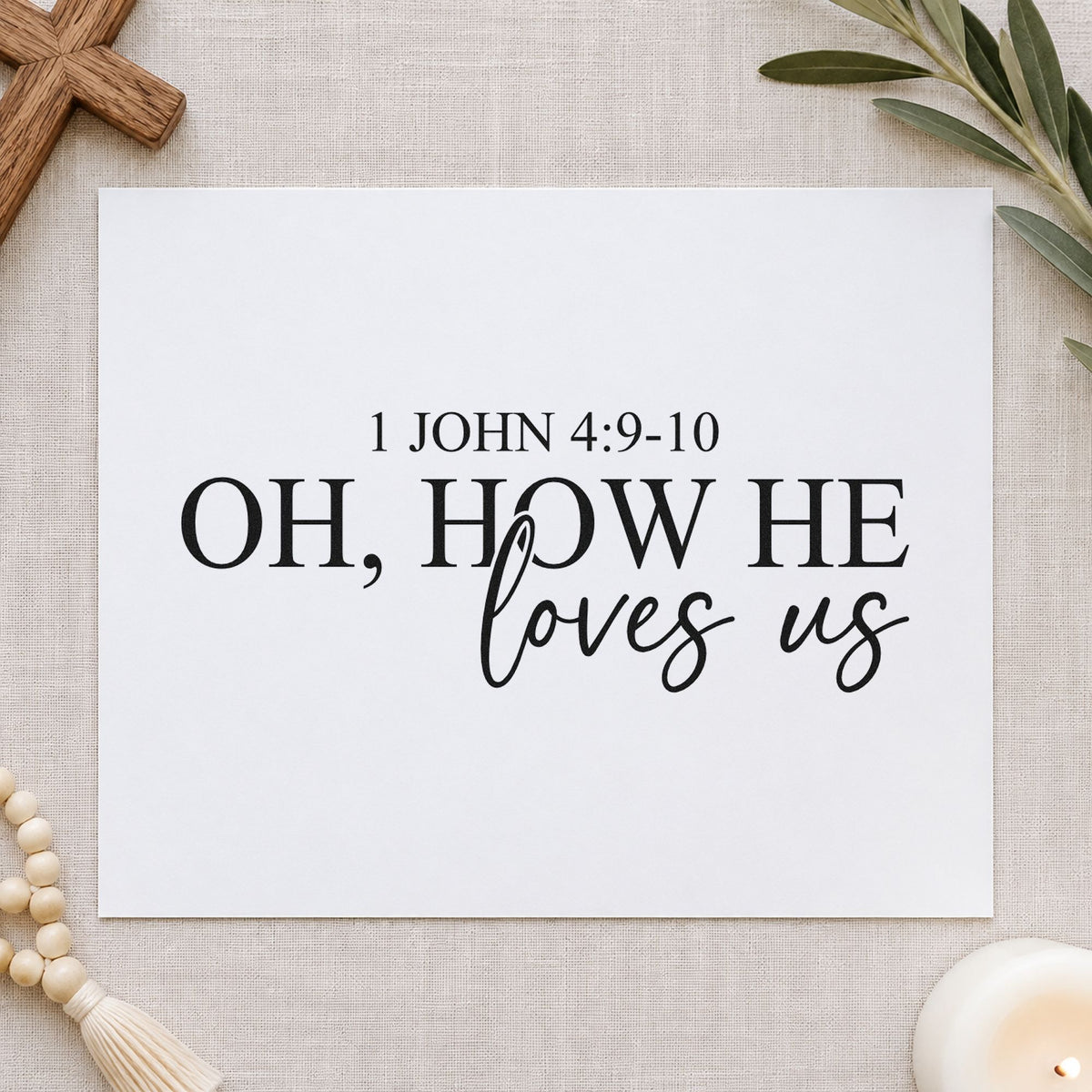 Oh How He Loves Us rubber stamp printed in black ink, ready for hymn verse cards and similar paper crafts.