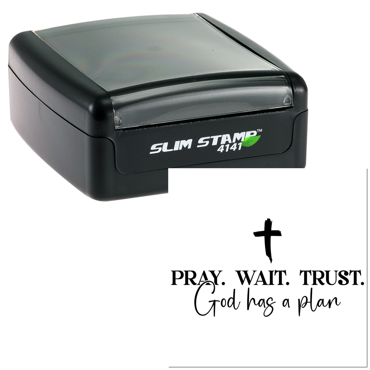 Black Slim Stamp 4141 self-inking stamp and seal with cross and Pray. Wait. Trust. God has a plan text.