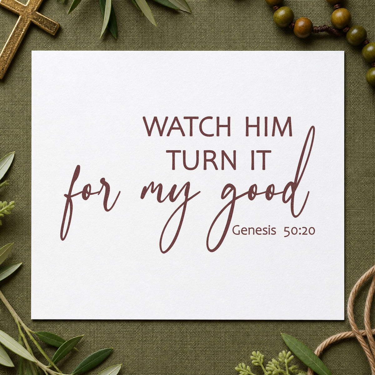Watch Him Turn It for Good rubber stamp printed in brown ink, ready for rebuild scrapbooks and similar paper crafts.