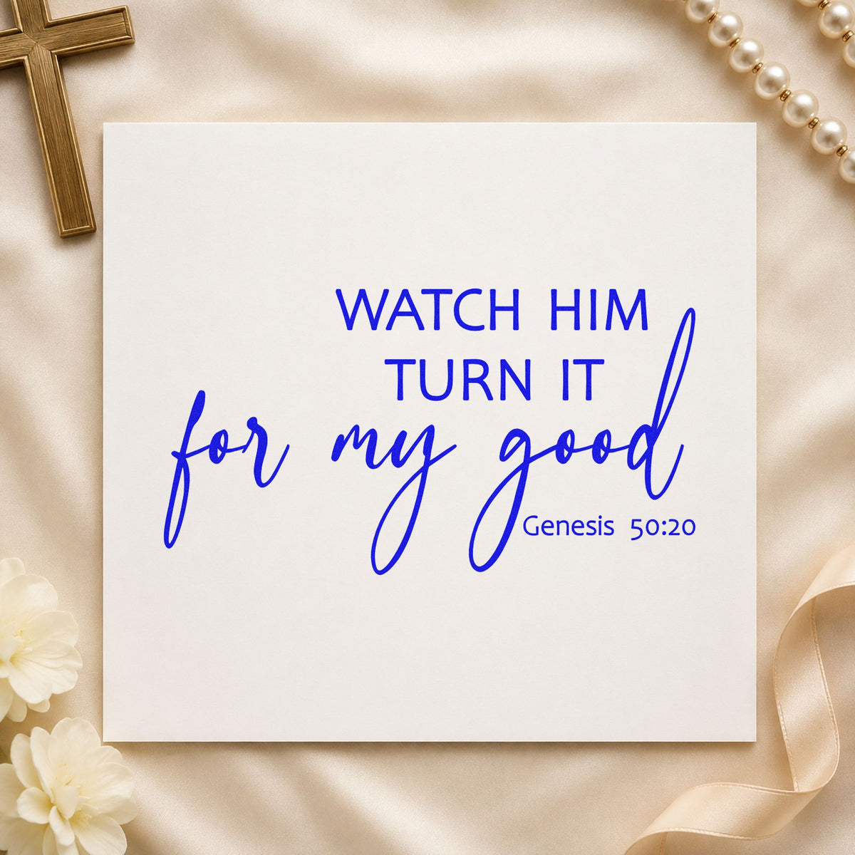 Watch Him Turn It for Good craft stamp in blue ink on cardstock, an easy option for canvas totes.