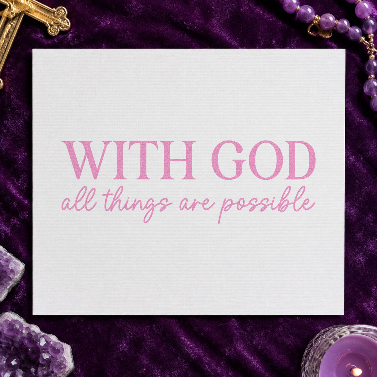 With God All Things Are Possible craft stamp in purple ink on cardstock, an easy option for new business gifts.