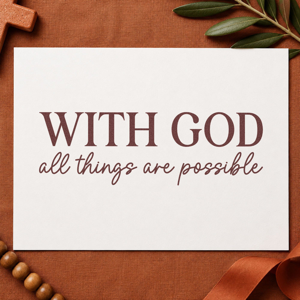 With God All Things Are Possible rubber stamp printed in brown ink, ready for dream scrapbooks and similar paper crafts.