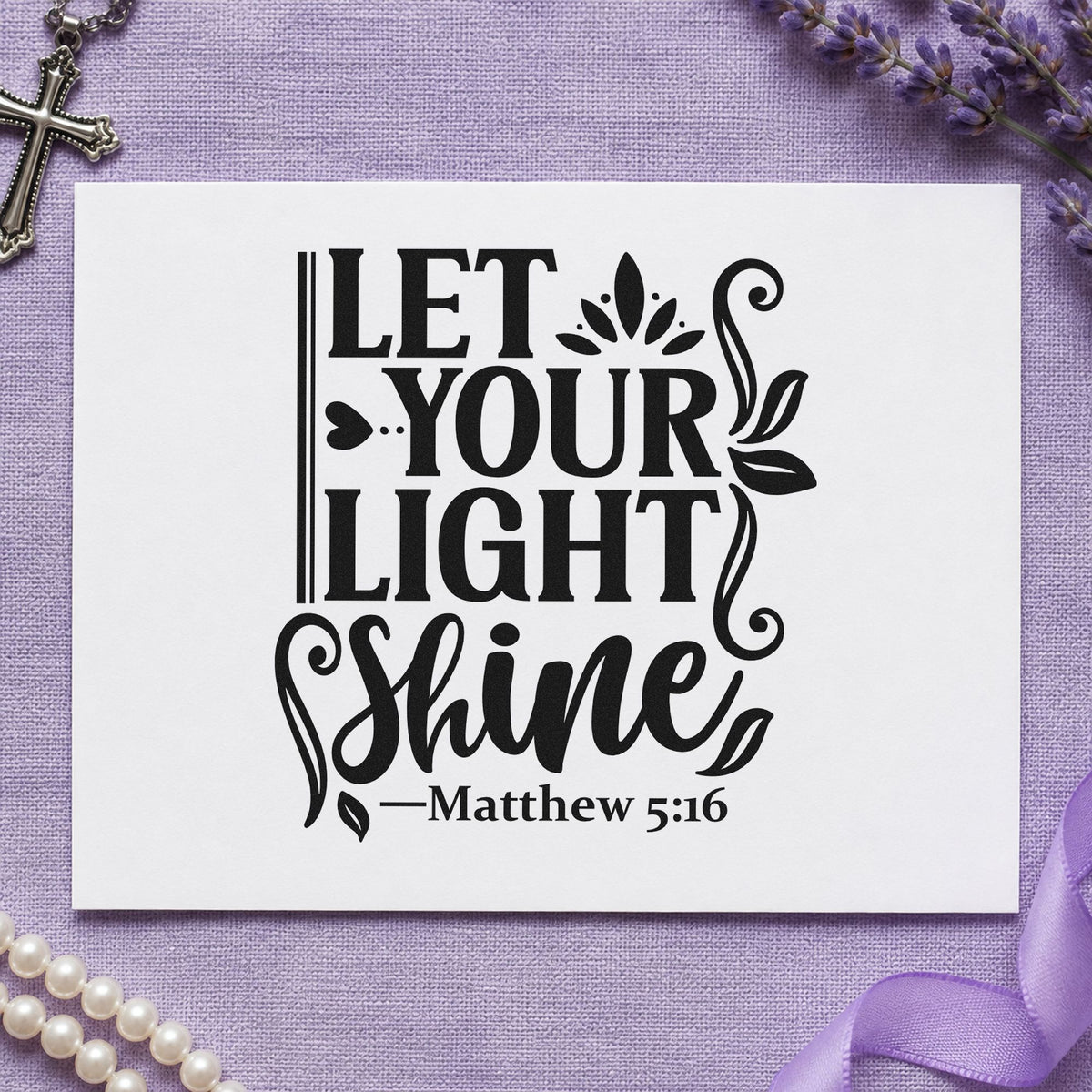 Let Your Light Shine Leaves rubber stamp printed in black ink, ready for leafy light cards and similar paper crafts.