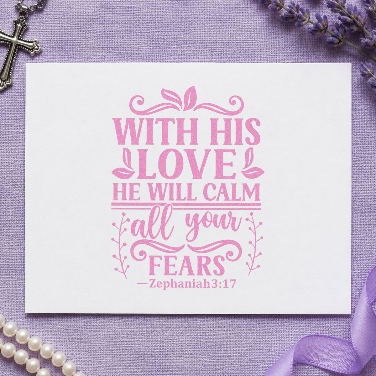 His Love Calms Your Fears craft stamp in purple ink on cardstock, an easy option for kids' bedtime art.