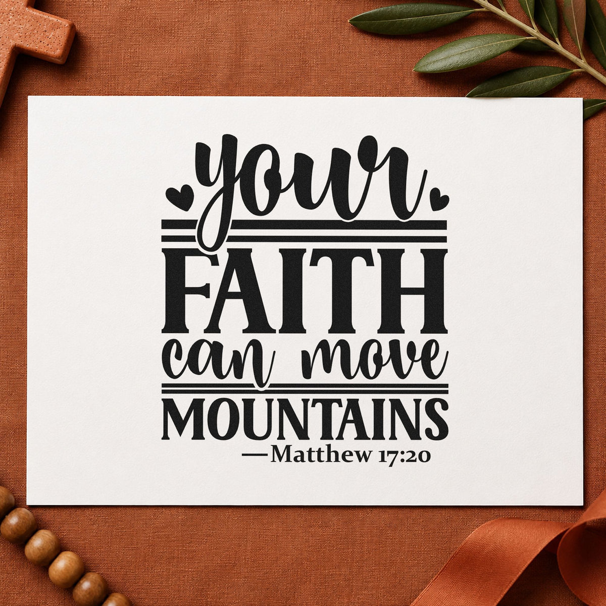 Your Faith Can Move Mountains rubber stamp printed in black ink, ready for mountain verse cards and similar paper crafts.