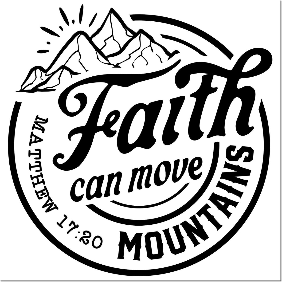 Black-and-white circular faith stamp seal with mountain graphic and Faith can move mountains text.