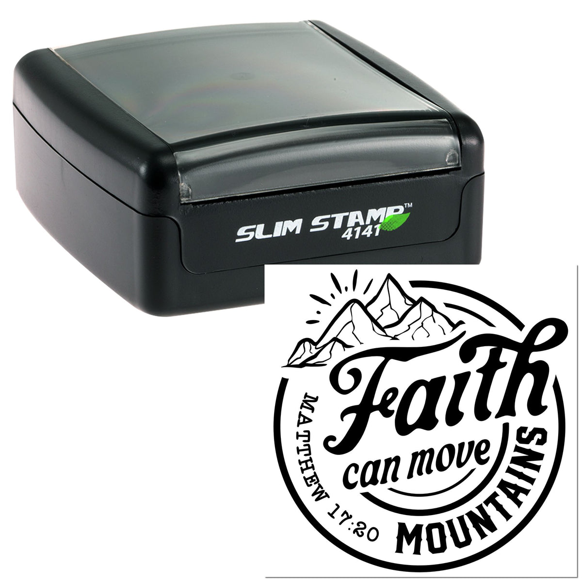 Black slim self-inking stamp with clear top, showing a mountain-themed circular seal reading Faith can move mountains.