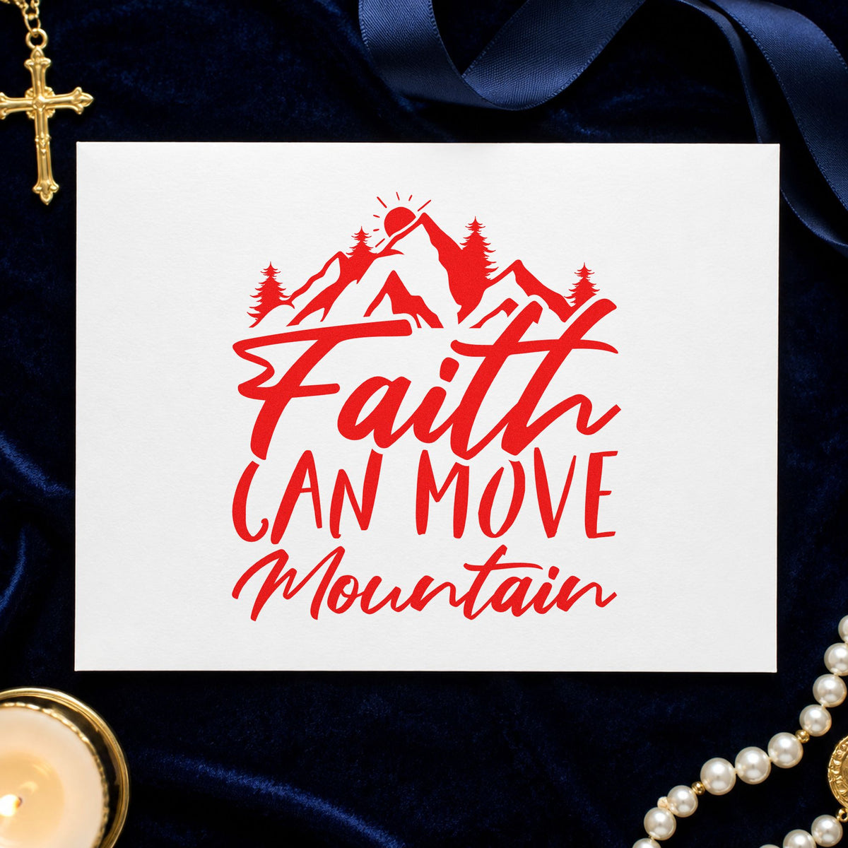 Faith Can Move a Mountain rubber stamp shown in red ink, stamped for projects such as fishing trip cards.