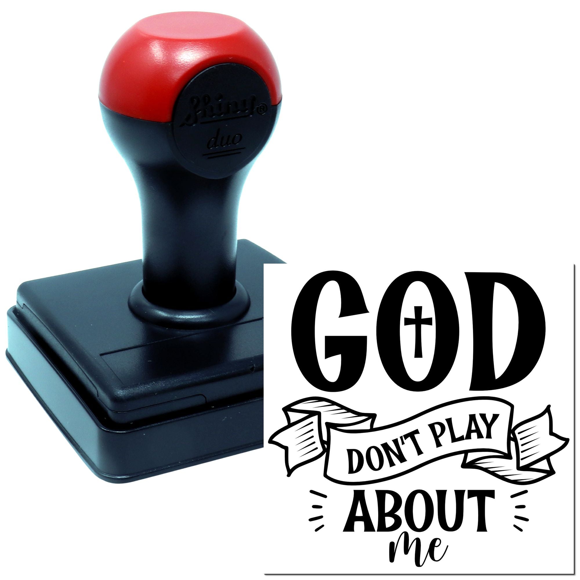 Duo God Don't Play About Me Hand Stamp