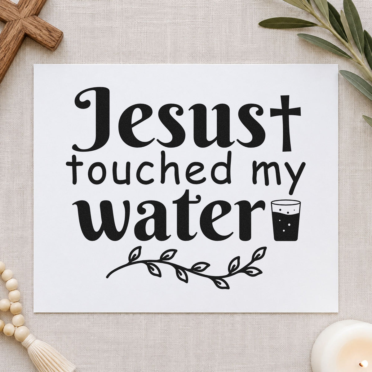 Jesus Touched My Water rubber stamp printed in black ink, ready for wine night cards and similar paper crafts.