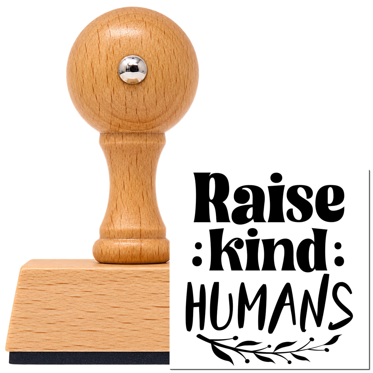 Vintage Pro beech wood stamp with a round knob handle, shown with its black Raise Kind Humans imprint on white.