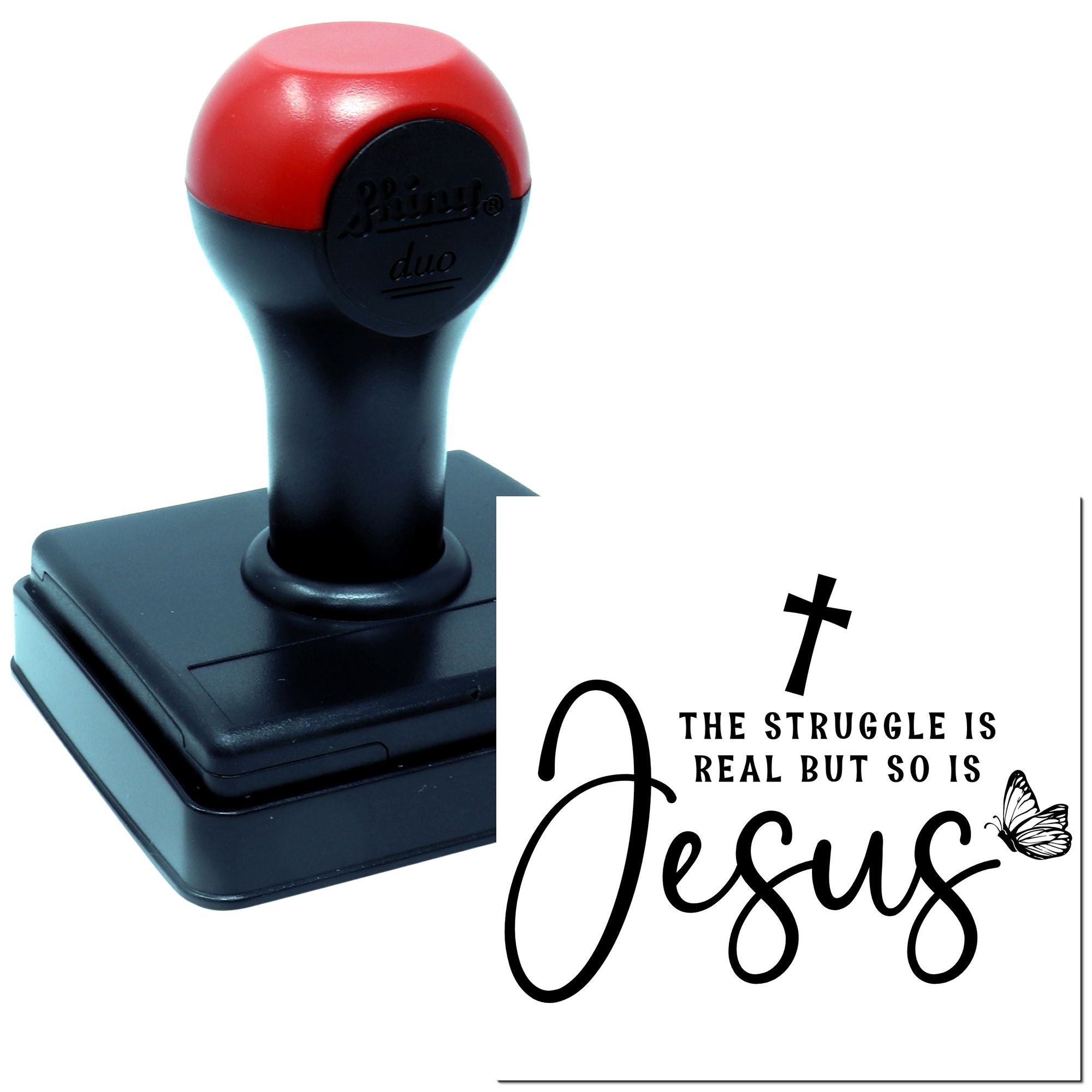 Duo Struggle Real, Faith In Jesus Hand Stamp