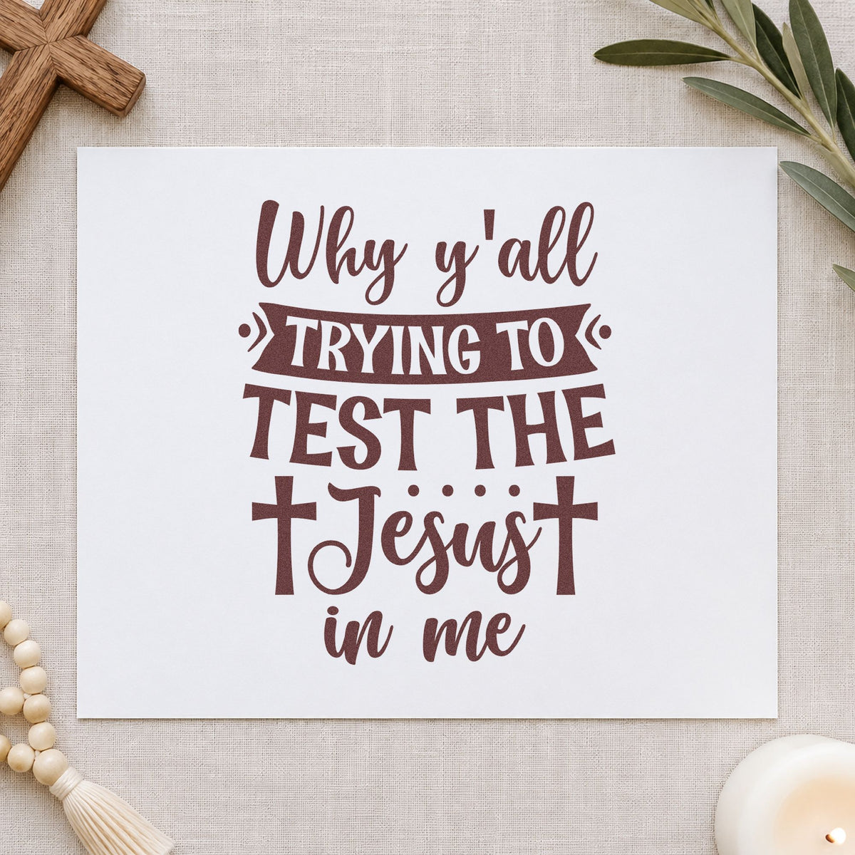 Why Y'all Test the Jesus rubber stamp printed in brown ink, ready for real talk pages and similar paper crafts.