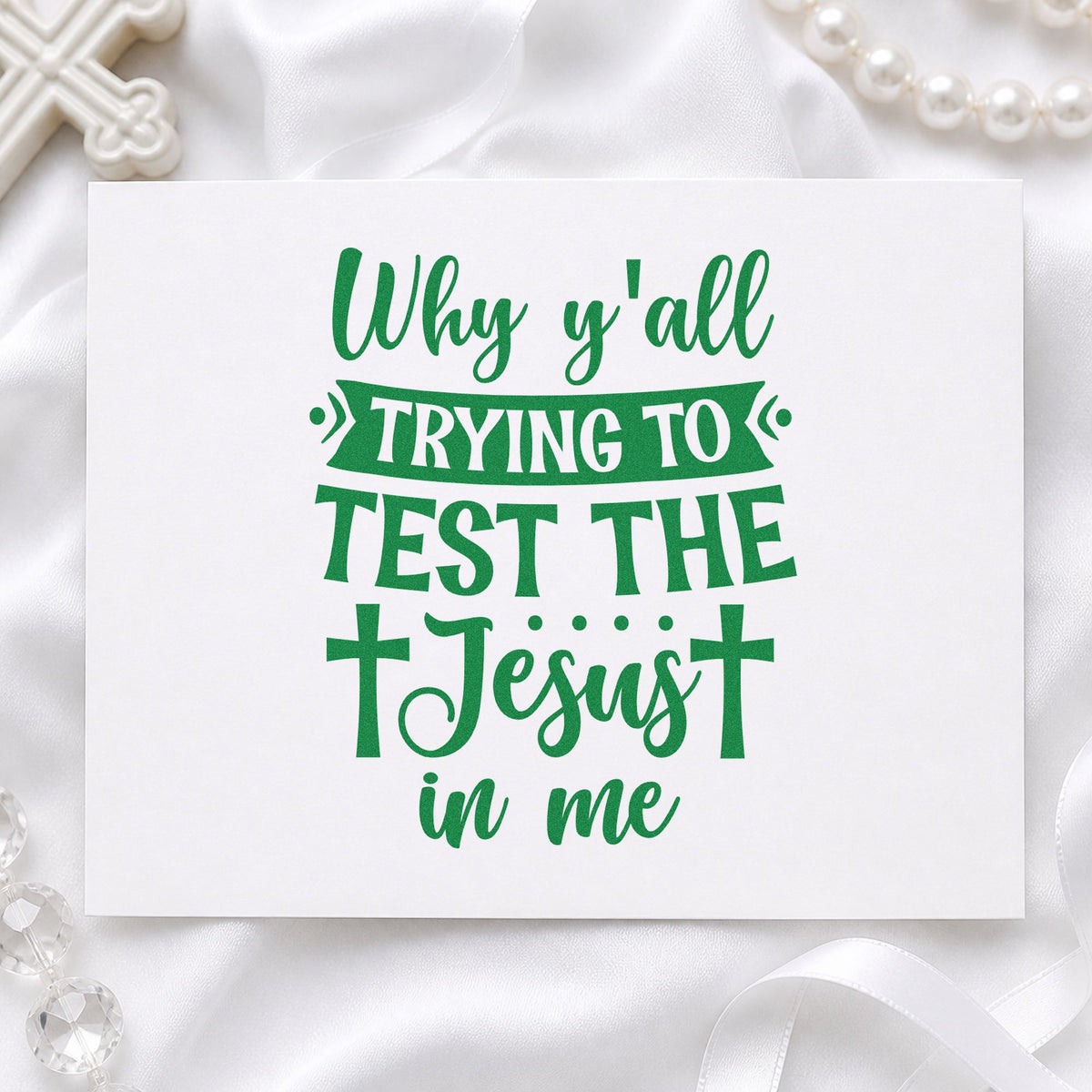 Why Y'all Test the Jesus craft stamp imprint in green ink on a handmade project, one idea being mug gift labels.