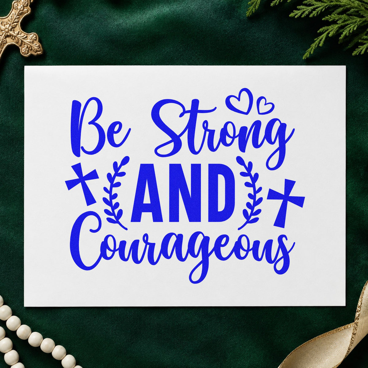 Be Strong and Courageous craft stamp in blue ink on cardstock, an easy option for canvas totes.